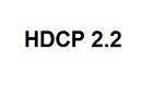 HDCP 2.2 - Kopierschutz für 4K Inhalte